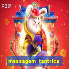 massagem tantrica perto de mim